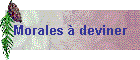 Morales  deviner